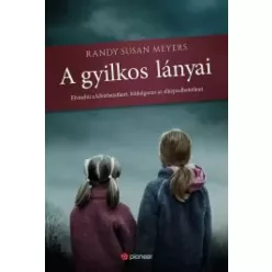 Randy Susan Meyers - A gyilkos lányai (e-könyv)