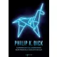 Philip K. Dick - Álmodnak-e az androidok elektronikus bárányokkal? (e-könyv)