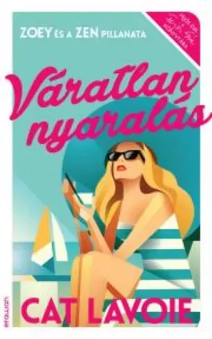 Cat Lavoie - Váratlan nyaralás (e-könyv)
