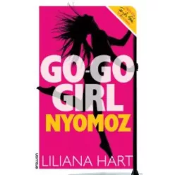 Liliana Hart - Go-go girl nyomoz (e-könyv)