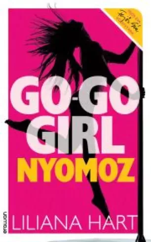 Liliana Hart - Go-go girl nyomoz (e-könyv)