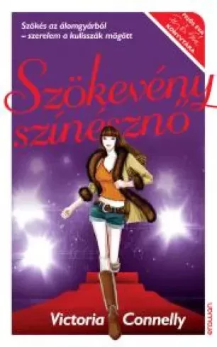Victoria Connelly - Szökevény színésznő (e-könyv)