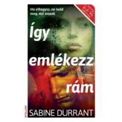 Sabine Durrant - Így emlékezz rám (e-könyv)