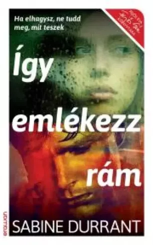 Sabine Durrant - Így emlékezz rám (e-könyv)