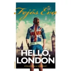 Fejős Éva - Helló, London (e-könyv)