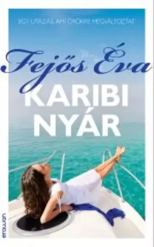 Fejős Éva - Karibi nyár (e-könyv)
