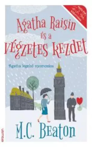 M. C. Beaton - Agatha Raisin és a végzetes kezdet (e-könyv)