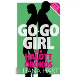 Liliana Hart - Go-go girl és a halott örökös (e-könyv)