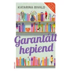 Bivald Katarina - Garantált hepiend (e-könyv)