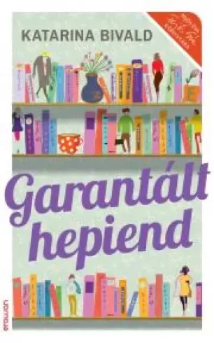 Bivald Katarina - Garantált hepiend (e-könyv)