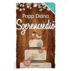 Papp Diána - Szerencsedió (e-könyv)