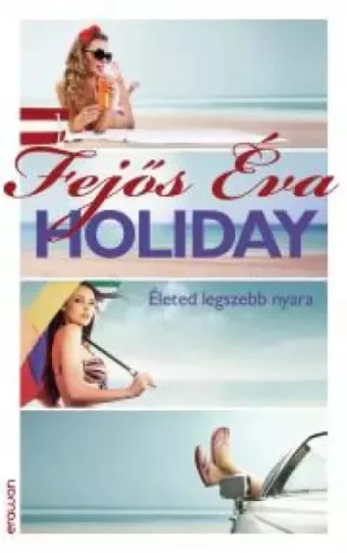 Fejős Éva - Holiday (e-könyv)