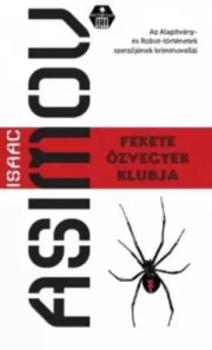 Isaac Asimov - Fekete Özvegyek Klubja (e-könyv)