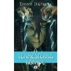 Emmi Itäranta - A ​teamesternő könyve (e-könyv)