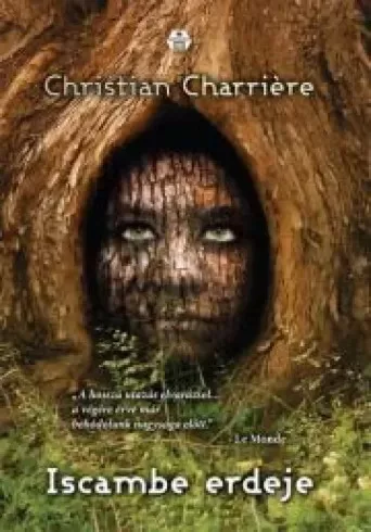Christian Charrière - Iscambe erdeje (e-könyv)