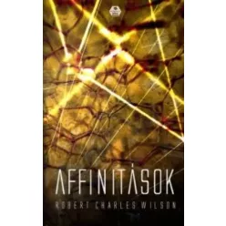 Robert Charles Wilson - Affinitások (e-könyv)