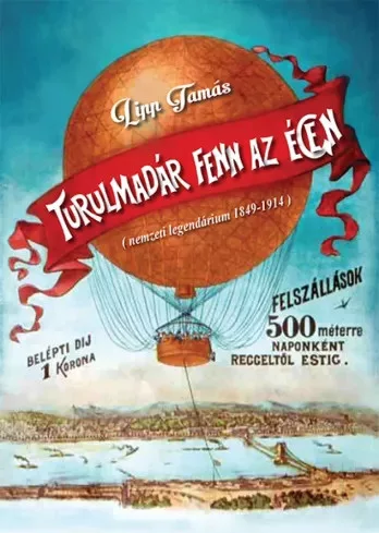 Lipp Tamás - Turulmadár fenn az égen (e-könyv)
