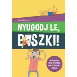 David Vienna - Nyugodj le, b*szki! (e-könyv)
