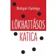 Bolgár György - Lökhajtásos katica (e-könyv)