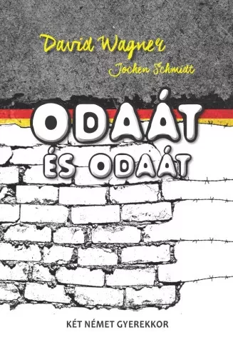 David Wagner, Jochen Schmidt - Odaát és odaát (e-könyv)