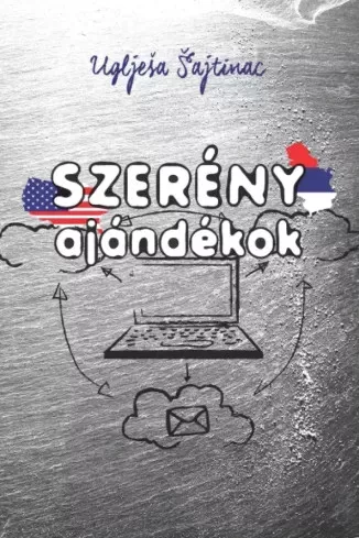 Uglješa Šajtinac - Szerény ajándékok (e-könyv)