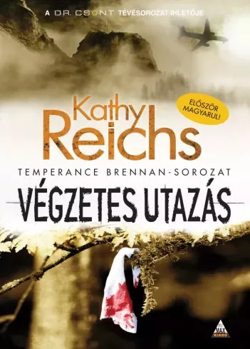 Kathy Reichs - Végzetes utazás (e-könyv)