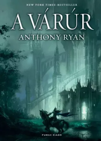 Anthony Ryan - A várúr (e-könyv)