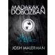 Josh Malerman - Madarak a dobozban (e-könyv)