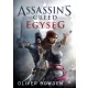Oliver Bowden - Assassin's Creed: Egység (e-könyv)