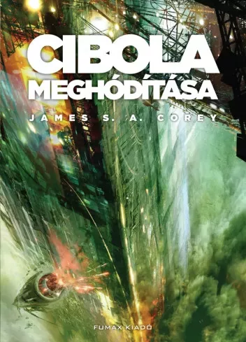 James S. A. Corey - Cibola meghódítása (e-könyv)
