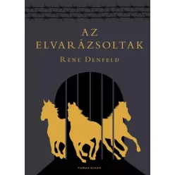 Rene Denfeld - Az elvarázsoltak (e-könyv)