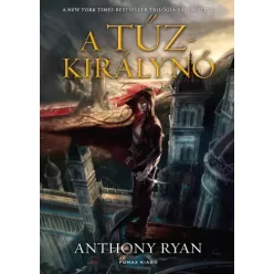 Anthony Ryan - A Tűzkirálynő (e-könyv)