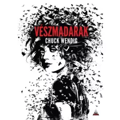 Chuck Wendig - Vészmadarak (e-könyv)