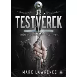 Mark Lawrence - Úti testvérek (e-könyv)