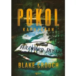 Blake Crouch - A pokol kapujában (e-könyv)