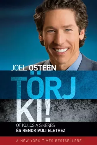 Joel Osteen - Törj ki! (e-könyv)