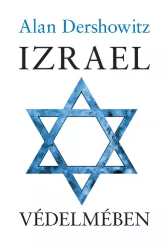 Alan Dershowitz - Izrael védelmében (e-könyv)