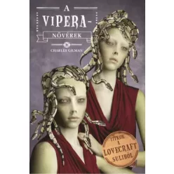 Charles Gilman - A Vipera-nővérek (e-könyv)