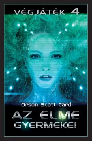 Orson Scott Card - Az elme gyermekei (e-könyv)