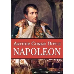 Sir Arthur Conan Doyle - Napoleon (e-könyv)