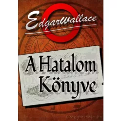 Edgar Wallace - A Hatalom Könyve (e-könyv)