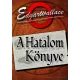 Edgar Wallace - A Hatalom Könyve (e-könyv)