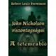 Robert Louis Stevenson - John Nicholson viszontagságai / A tetemrabló (e-könyv)
