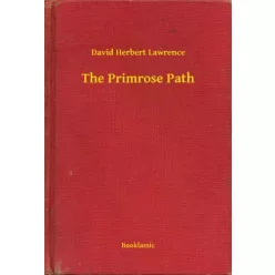 David Herbert Lawrence - The Primrose Path (e-könyv)