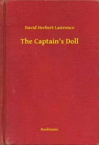 David Herbert Lawrence - The Captain's Doll (e-könyv)