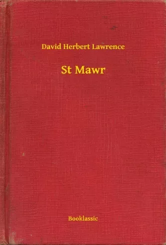 David Herbert Lawrence - St Mawr (e-könyv)