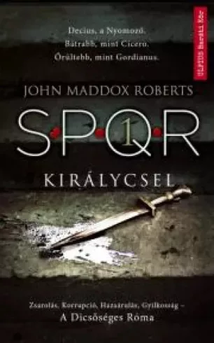 John Maddox Roberts - Királycsel (e-könyv)