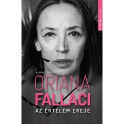 Oriana Fallaci - Az értelem ereje (e-könyv)