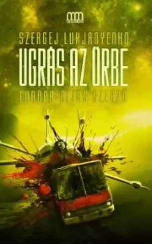 Szergej Lukjanyenko - Ugrás az űrbe (e-könyv)