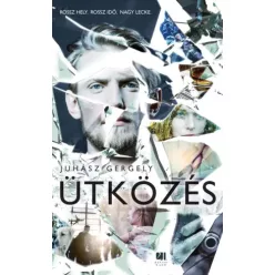Juhász Gergely - Ütközés (e-könyv)